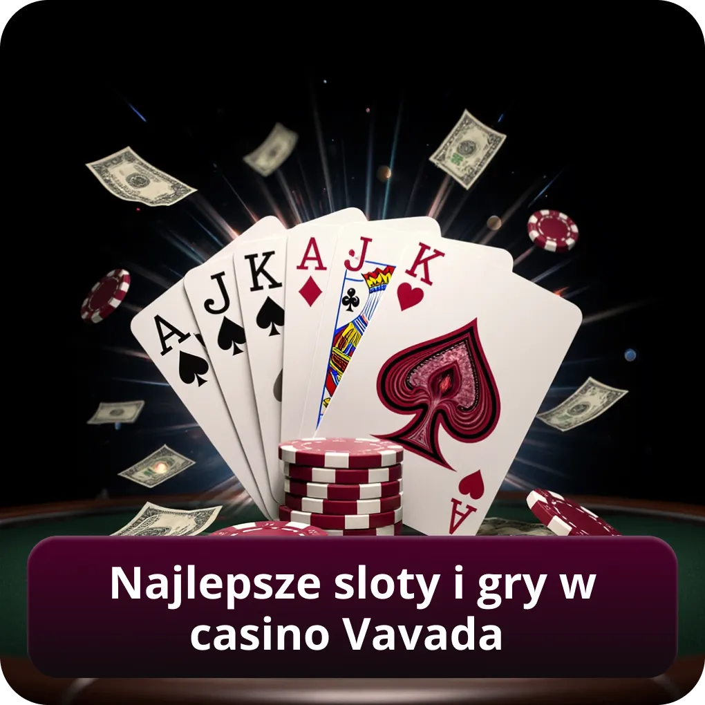 Najlepsze sloty i gry w casino Vavada